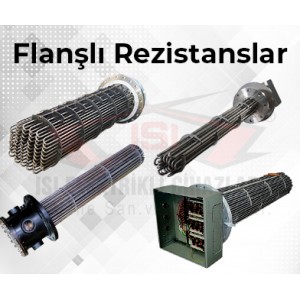 Flanşlı Rezistanslar Flanşlı Rezistanslar