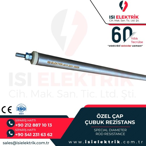 zel Çap Çubuk Rezi̇stans Special Diameter Rod Resistance