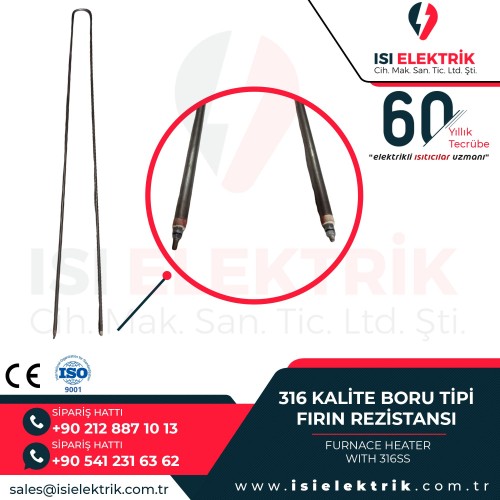 316 KALİTE BORU TİPİ FIRIN REZİSTANS
