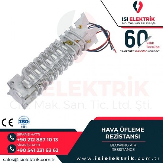 Hava Üfleme Rezistansları Hava Üfleme Rezistansları